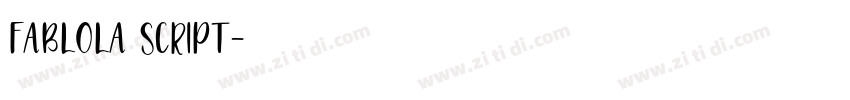 FABLOLA SCRIPT字体转换